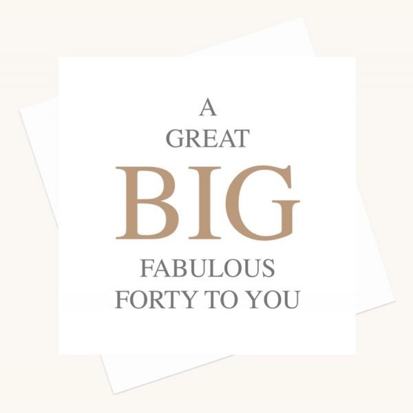 fabulous fortieth birthday greeting card bold lettering
